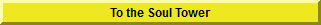 Return to the Soul Tower