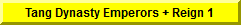 Emperors + Reign periods